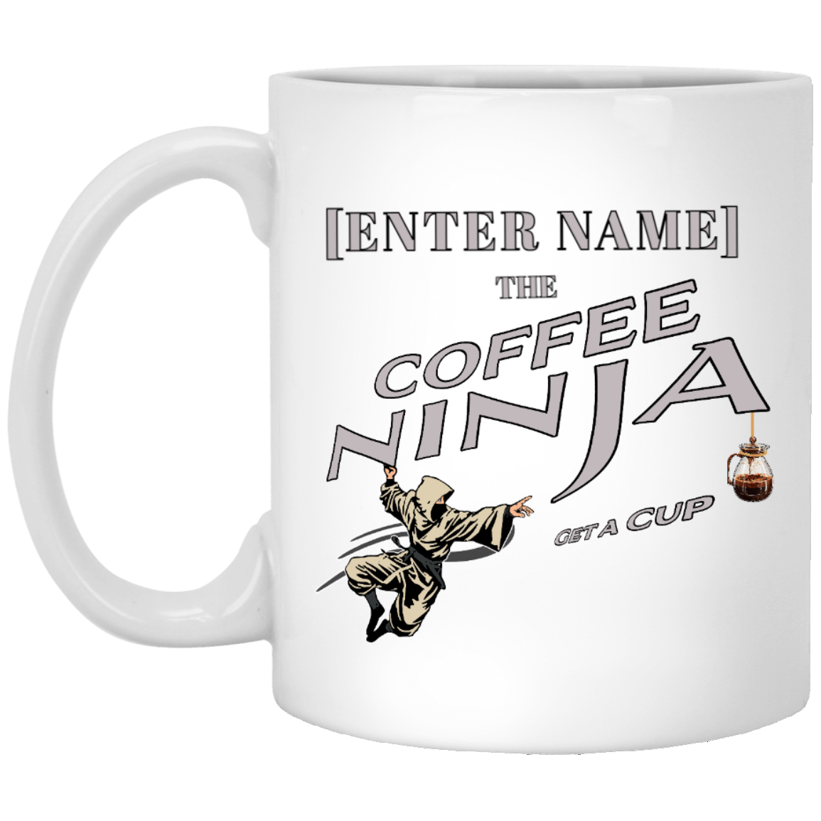 Coffee Ninja - PERSONALIZE IT!