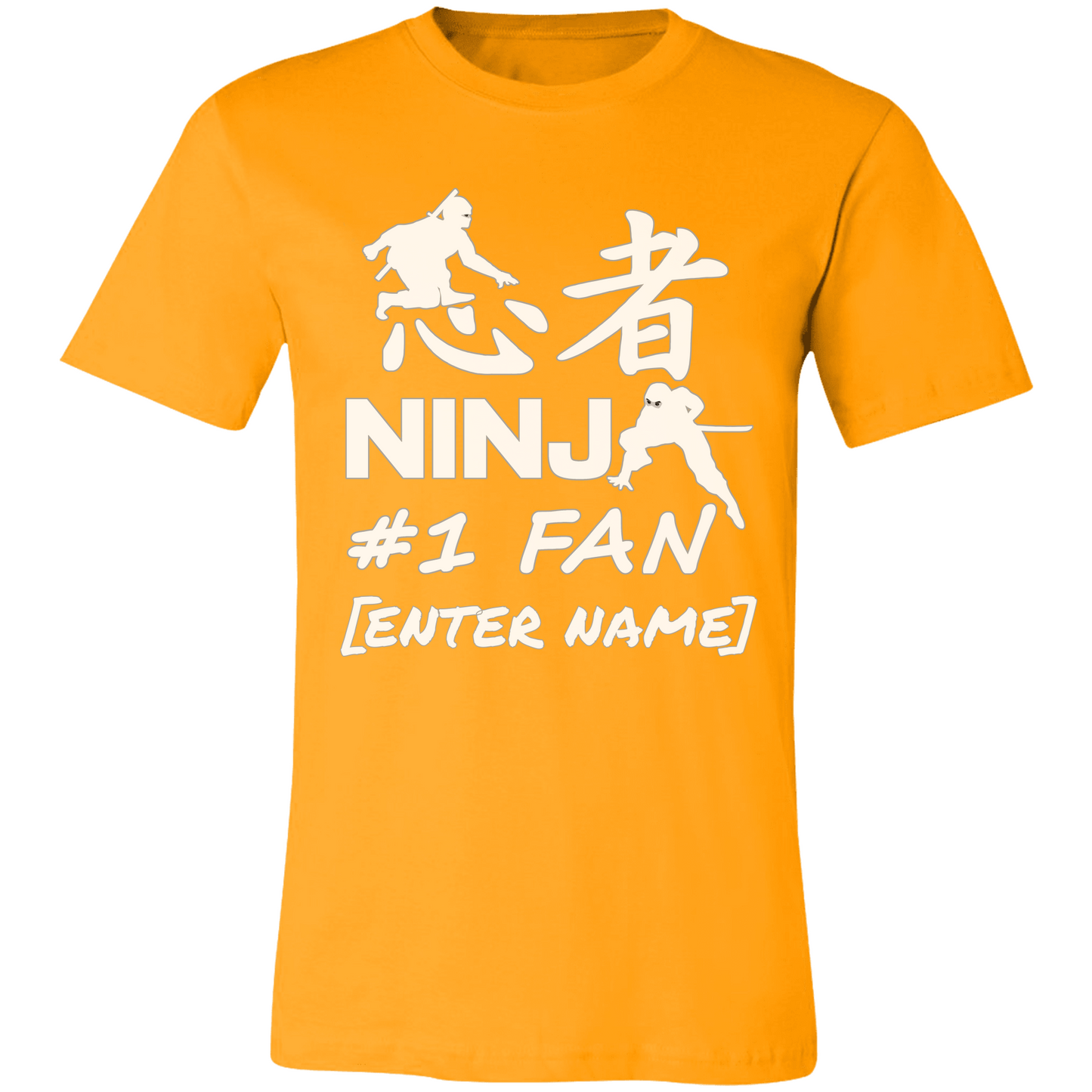 Ninja #1 Fan (white lettering) - PERSONALIZE IT!